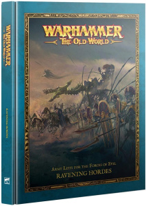 Книга Games Workshop Warhammer The Old World Ravening Hordes